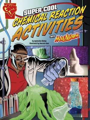 cover image of Super Cool Chemical Reaction Activities with Max Axiom